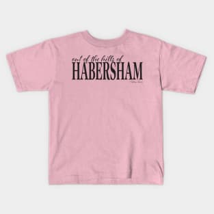 Out of the hills of Habersham Kids T-Shirt